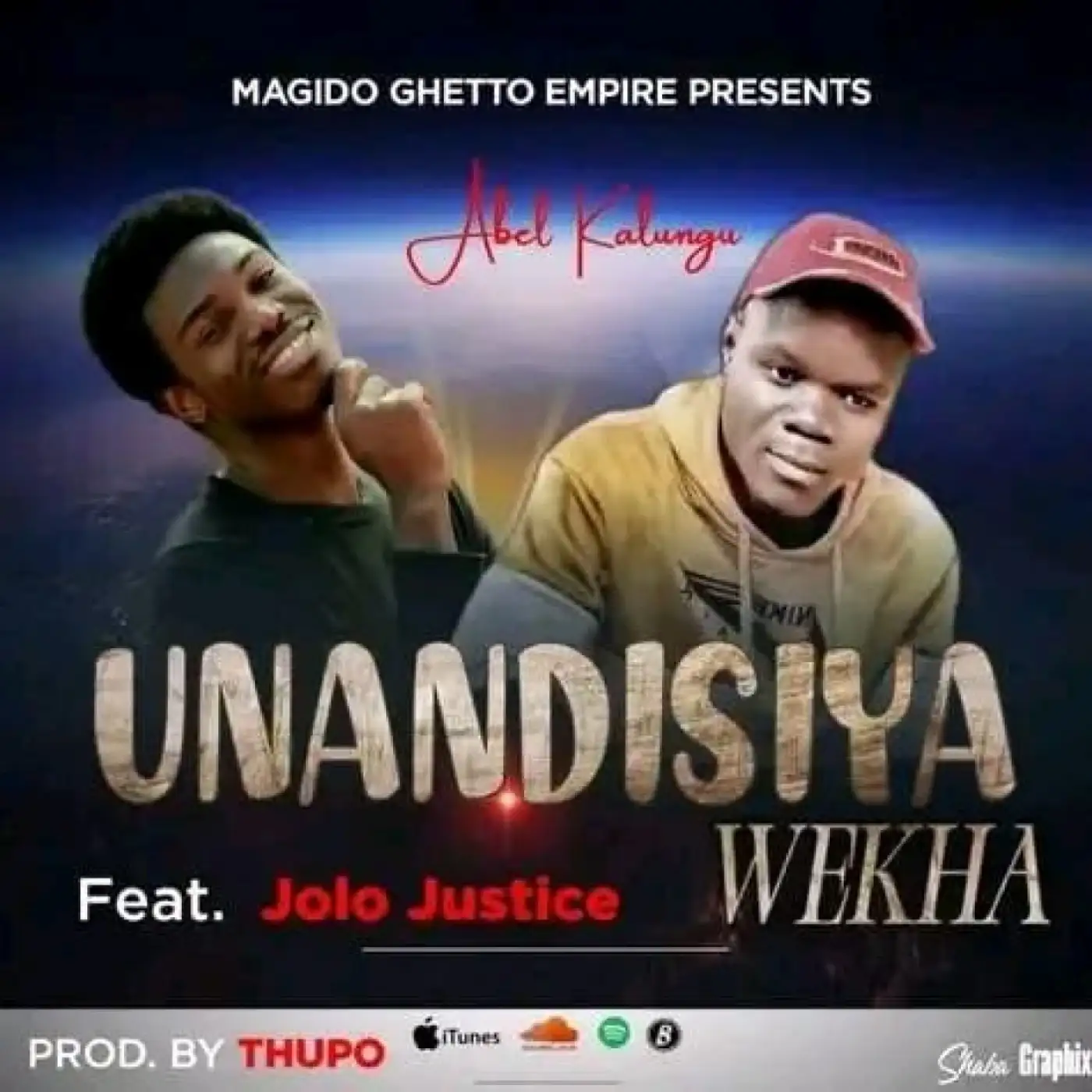 Abel Kalungu-Abel Kalungu - Unandisiya Wekha Ft Joro Justice-song artwork cover