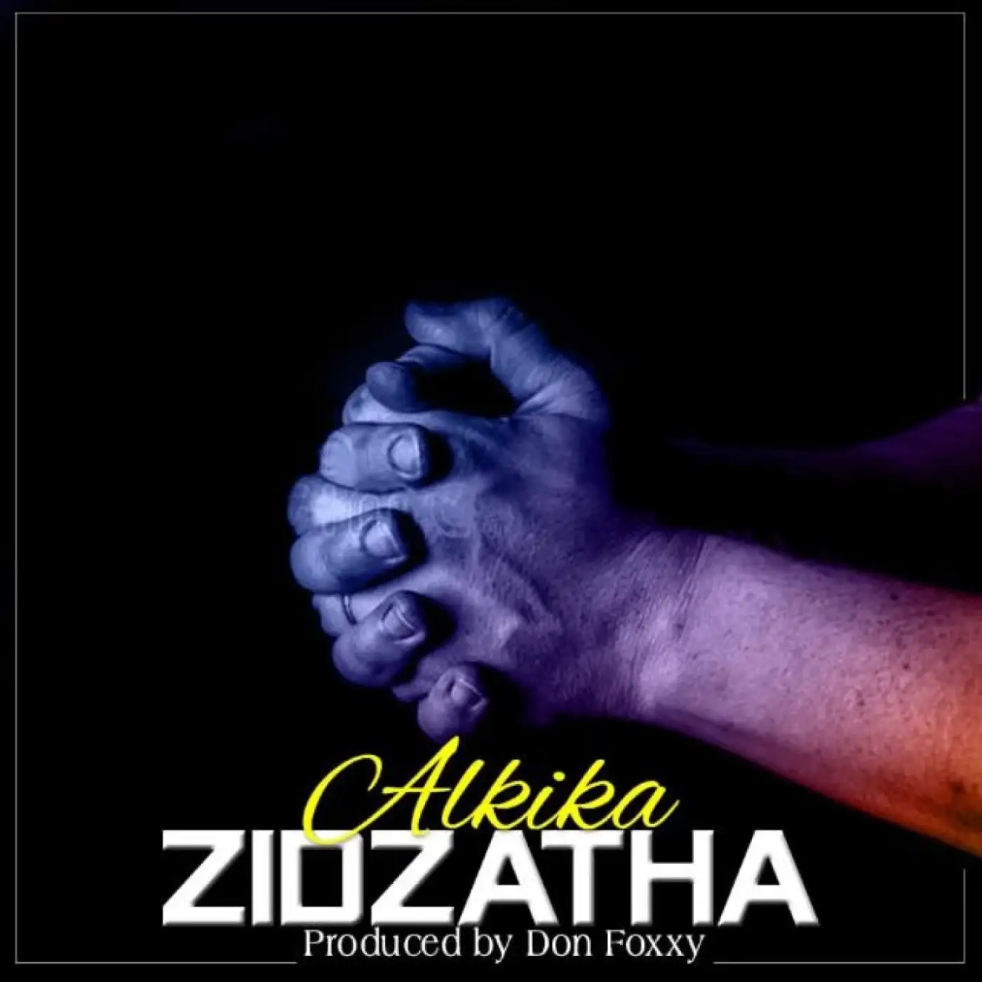 alkika-zidzatha-prod-don-foxxy-mp3-download-mp3 download