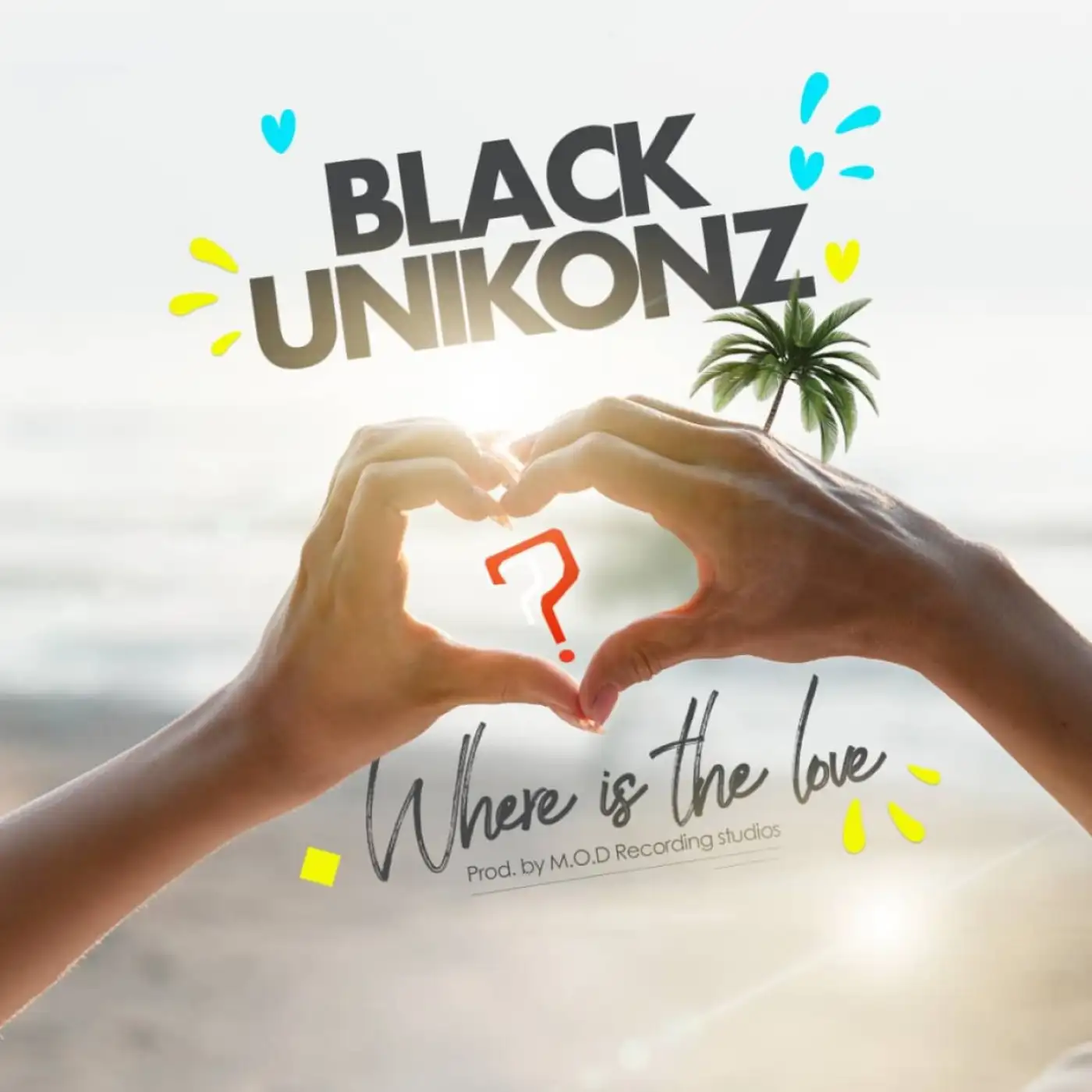 BLACKUNIKONZ-BLACKUNIKONZ - Where Is The Love-song artwork cover