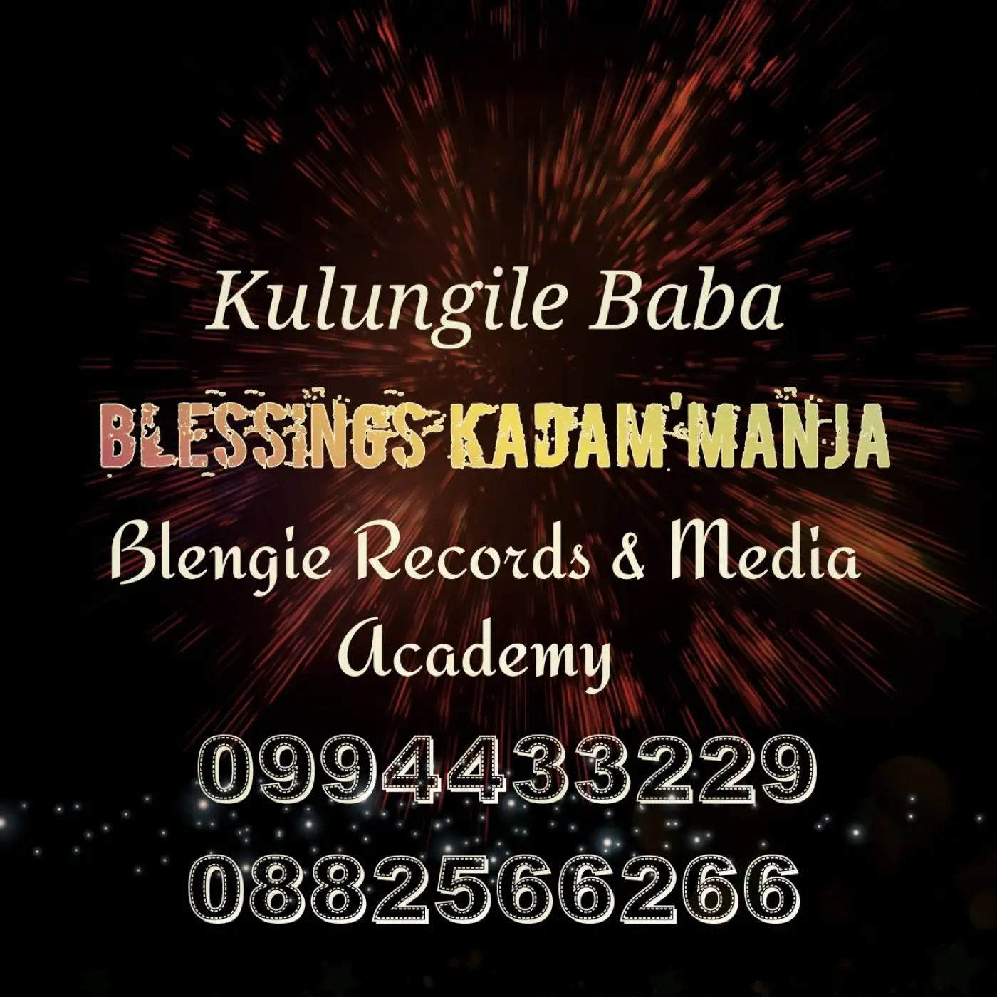 blessings-kadammanja-kulungile-baba-prod-blengie-records-mp3-download-Malawi Music Downloader