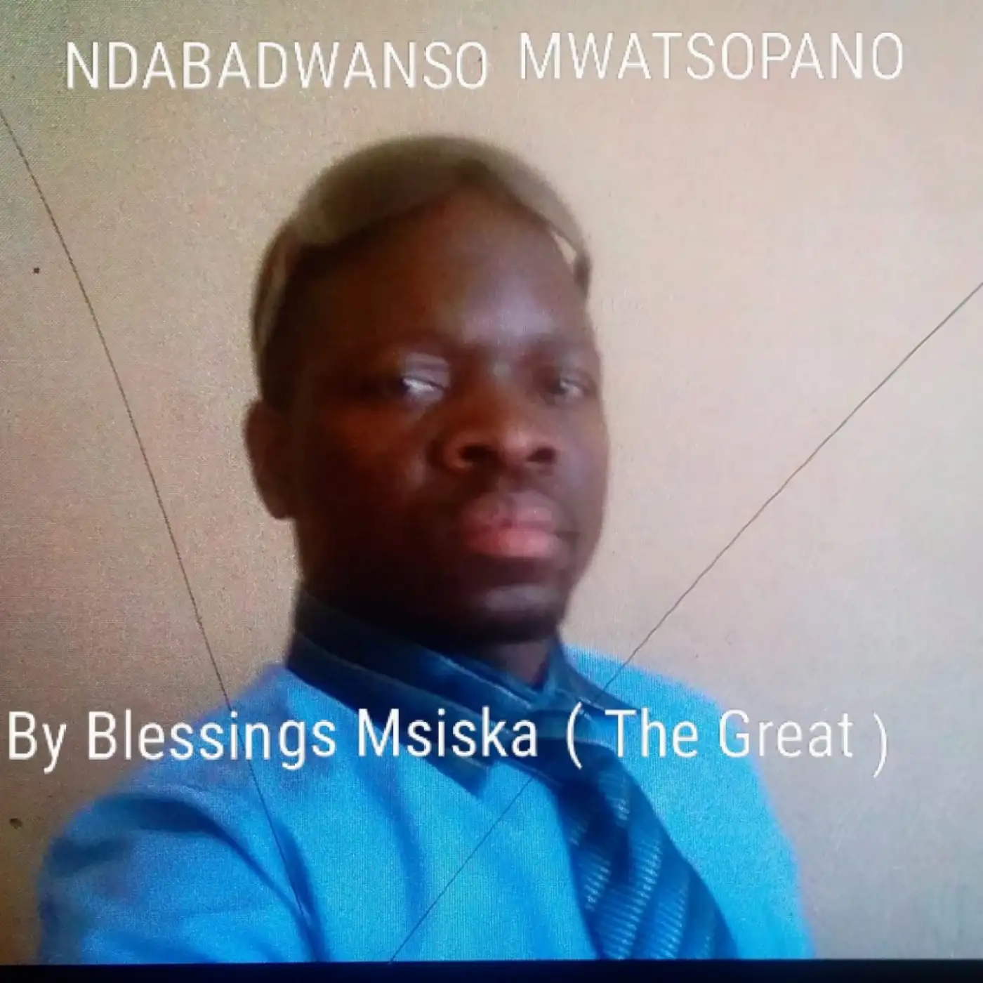 blessings-msiska-the-great-ndabadwa-mwatsopano-mp3-download-mp3 download