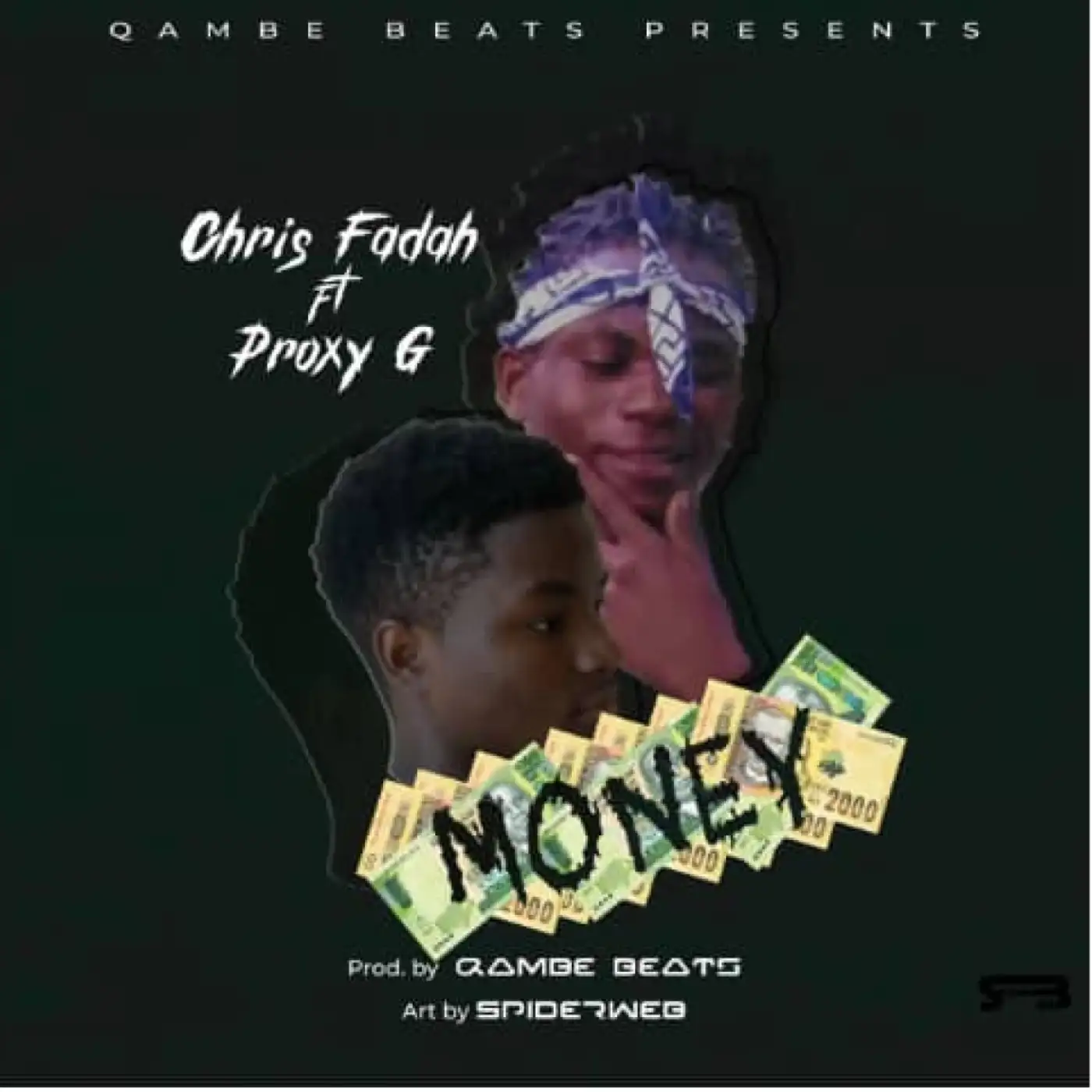 chris-addi-fadah-mw-money-ft-proxy-g-money-prod-qambe-beats-mp3-download-mp3 download