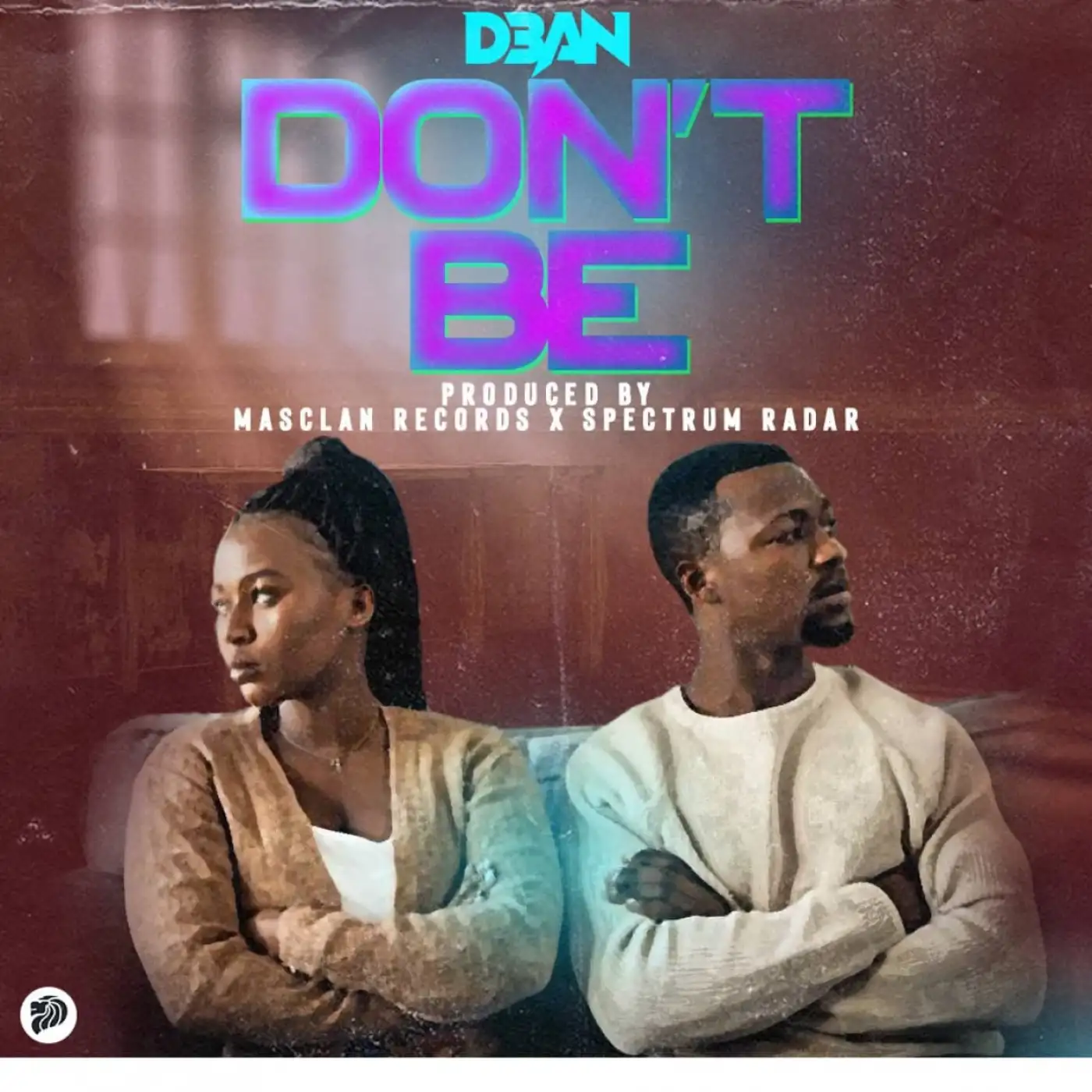 D3an-D3an - Dont Be (Prod. Masclan & Spectrum Radar)-song artwork cover