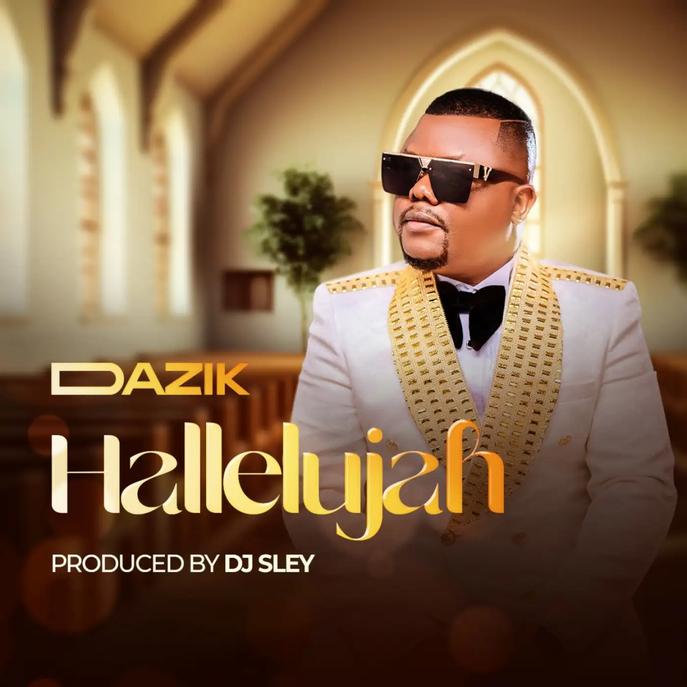 Dazik-Dazik - Hallelujah (Prod. Dj Sley)-song artwork cover