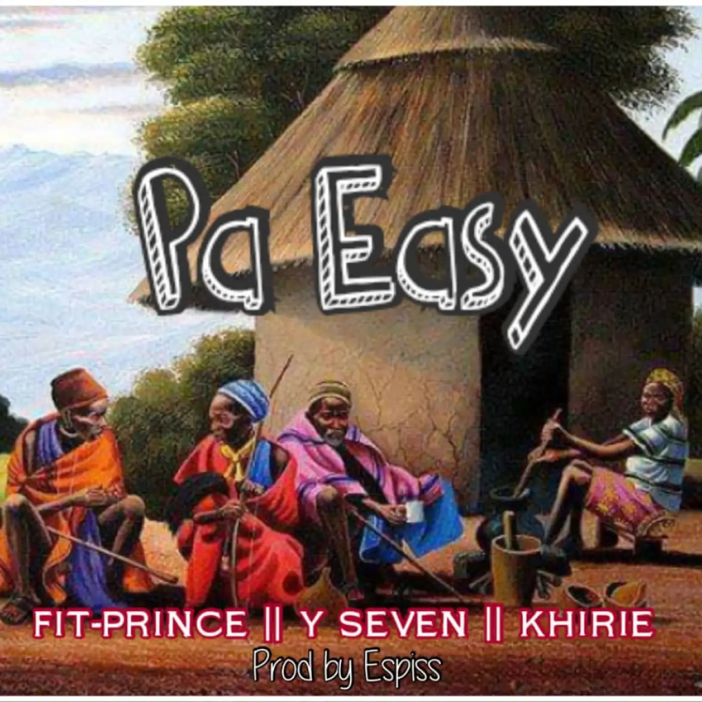 Fit Prince-Fit Prince - Ndili Pa Easy Ft Y Seven & Khirie (Prod. Espiss)-song artwork cover