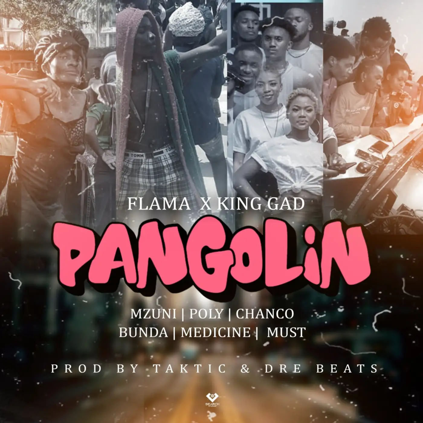 Flama - Pangolin Ft King Gad (Prod. Taktic & Dre Beats)