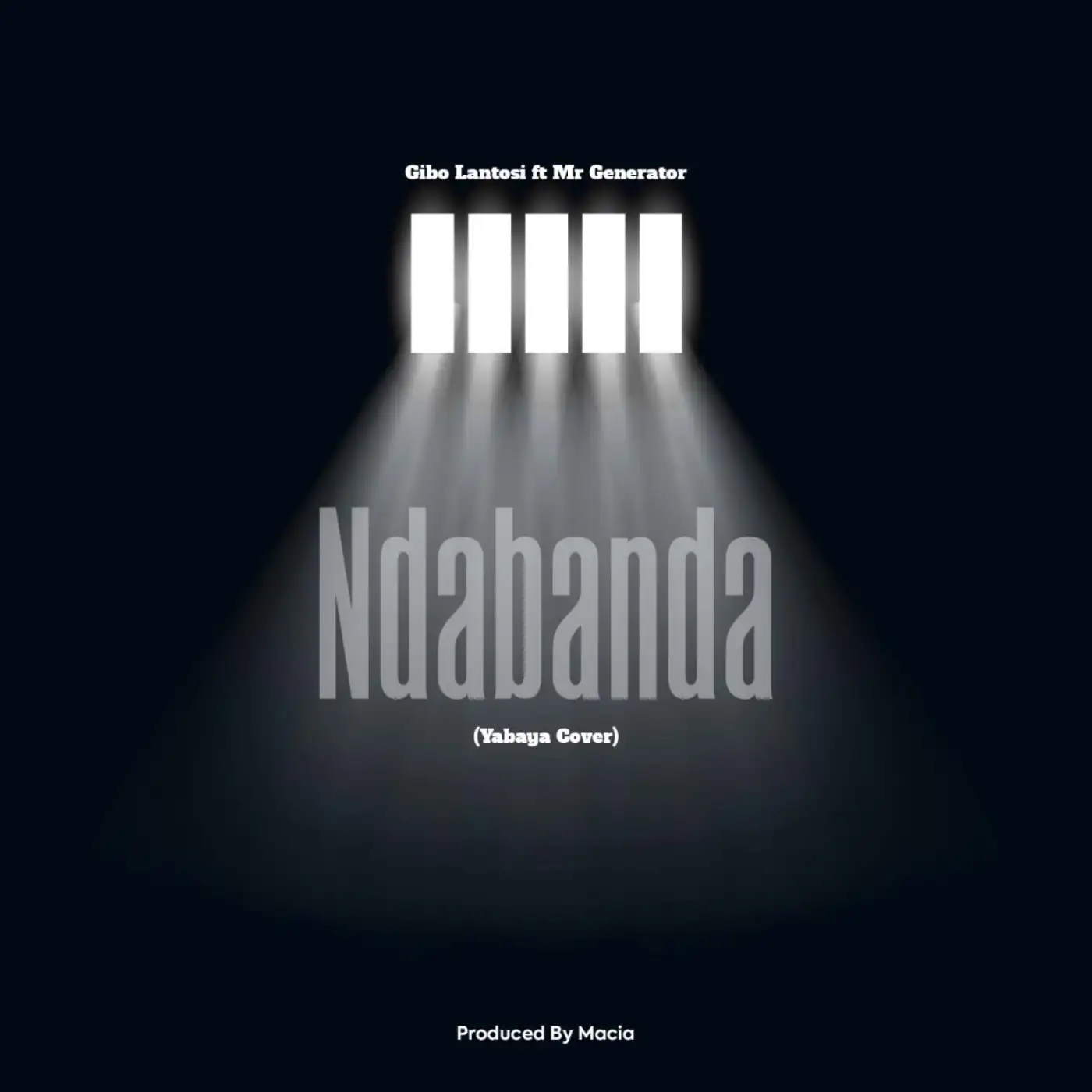 Gibo Lantos-Gibo Lantos - Ndabanda (Yabaya Cover) & Mr Generator (Prod. Macia)-song artwork cover