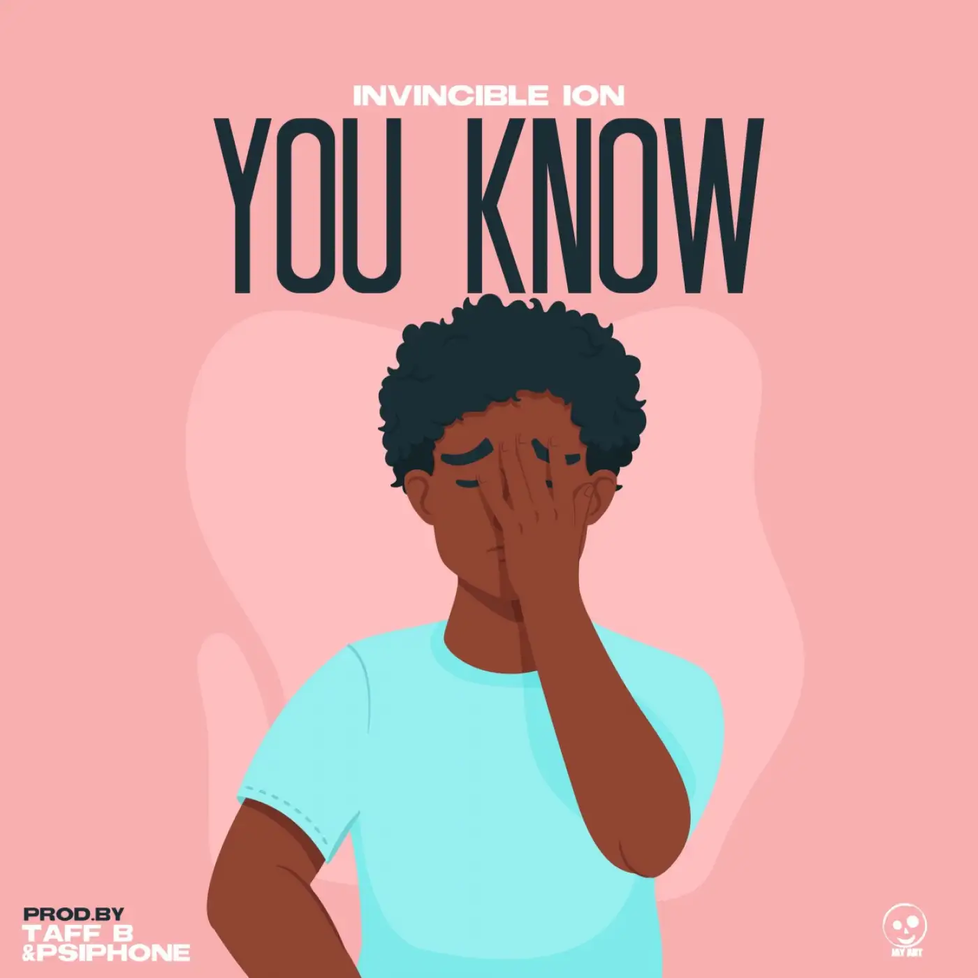 Invincible Ion-Invincible Ion - You Know (Prod. Taff B)-song artwork cover