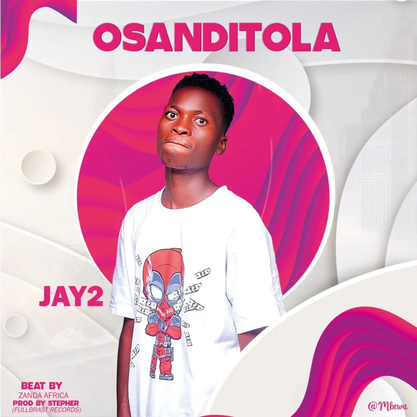 Jay2-Jay2 - Osanditola (Prod. Zanda Africa & Stepher)-song artwork cover