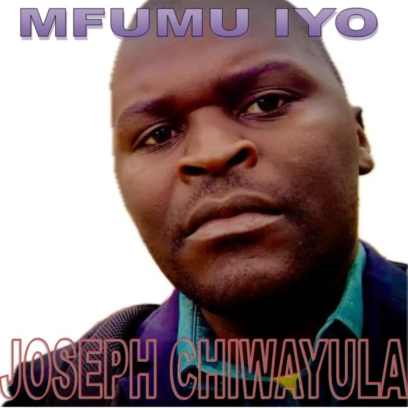 joseph-chiwayula-pa-chipata-prod-digital-records-mp3-download-mp3 download