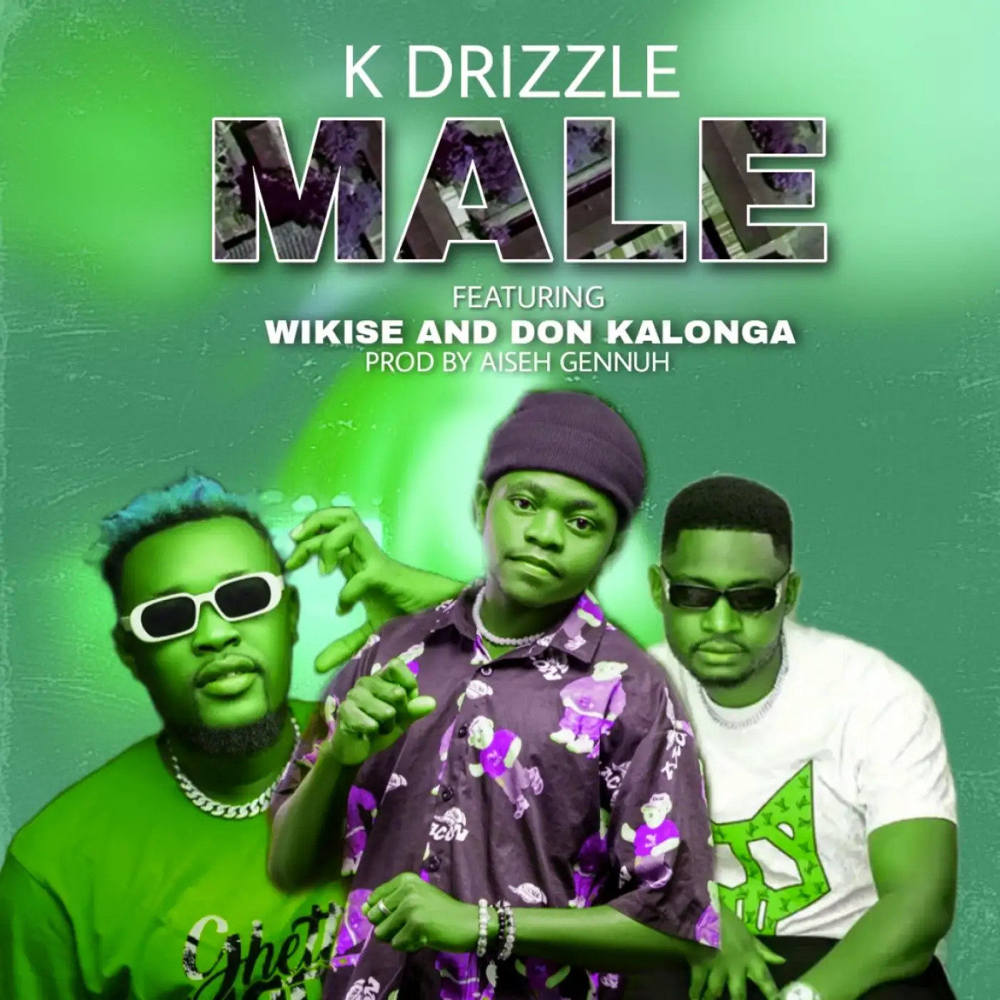 K Drizzle-K Drizzle - Male ft Wikise & Don Kalonga (Prod. Aseh Gennuh)-song artwork cover