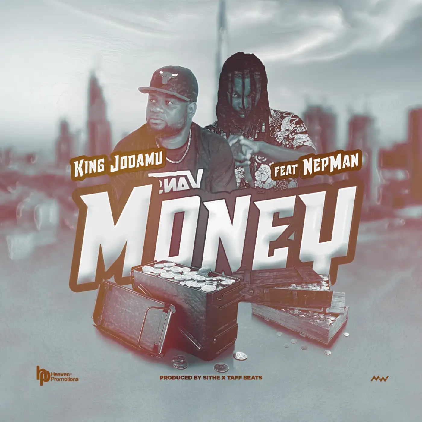 King Jodamu-King Jodamu - Money ft Nepman (Prod. Sithe & Tuff Beats)-song artwork cover