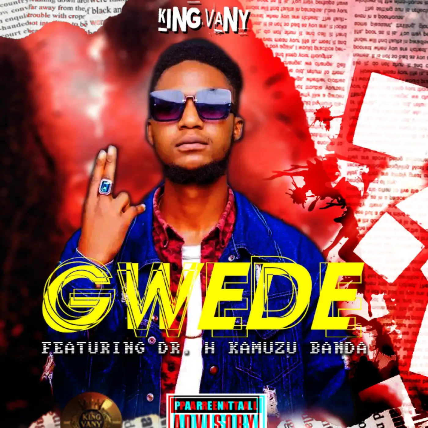 King Vany-King Vany - Gwede ft Dr H Kamuzu Banda-song artwork cover