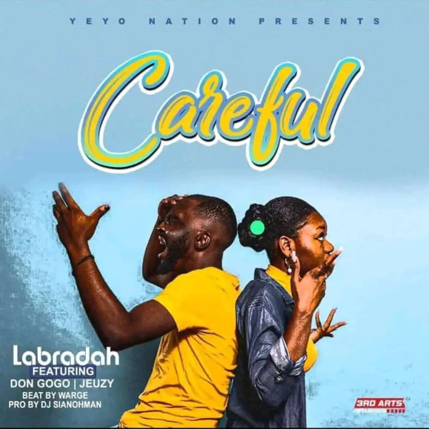 labradah-careful-ft-don-gogo-jeuzy-prod-warge-dj-sianohman-mp3-download-mp3 download