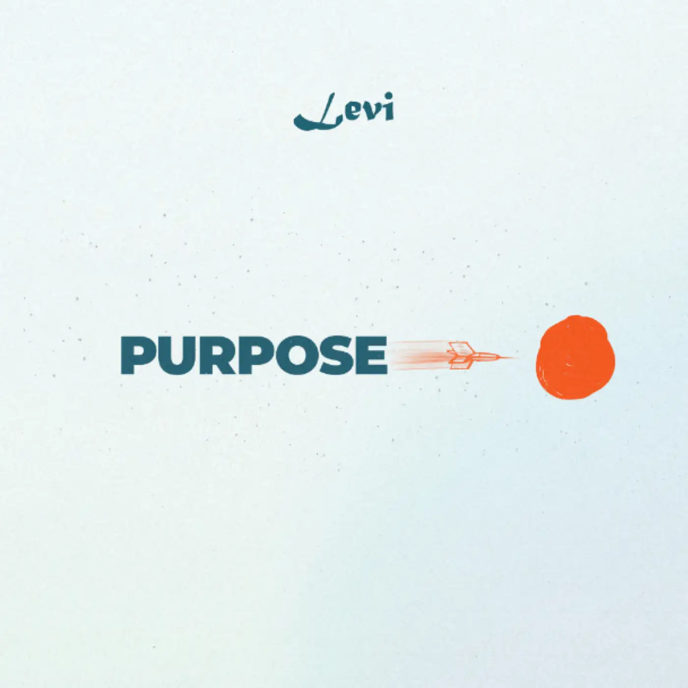 levi-purpose-mp3-download-mp3 download