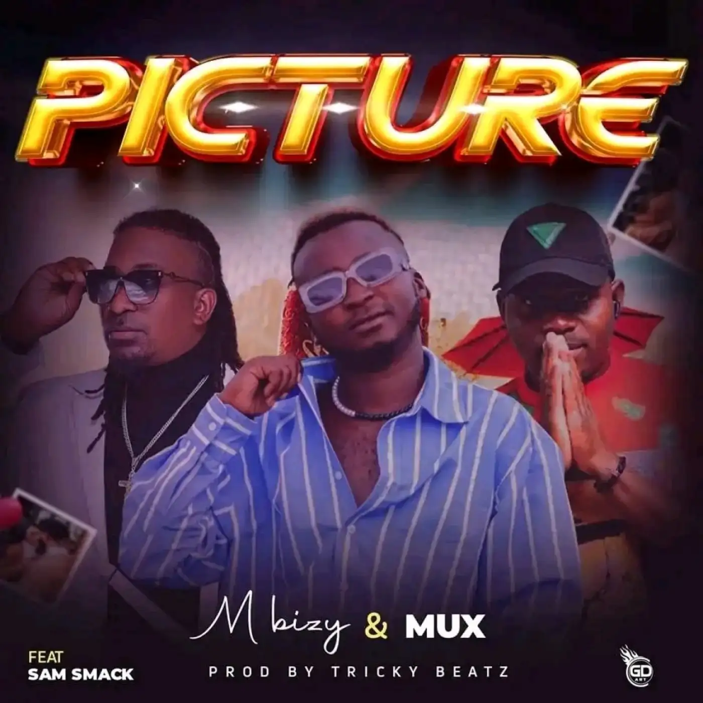 M Bizy-M Bizy - Picture (M-bizzy x Mux Ft Sam Smack)-song artwork cover