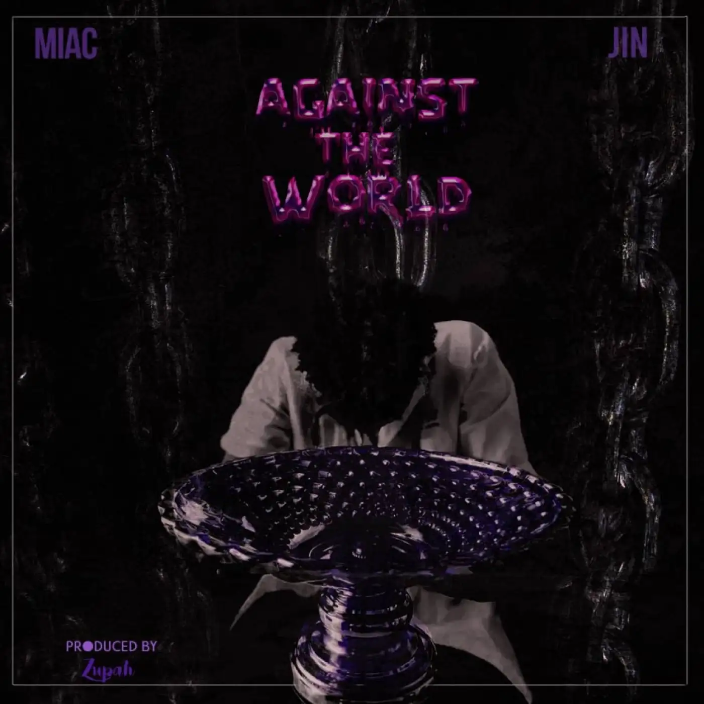 Miac Jin-Miac Jin - Against The World-song artwork cover