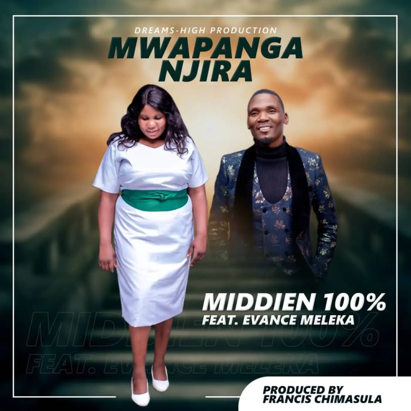 middien-mwapanga-njira-ft-evace-meleka-mp3-download-mp3 download