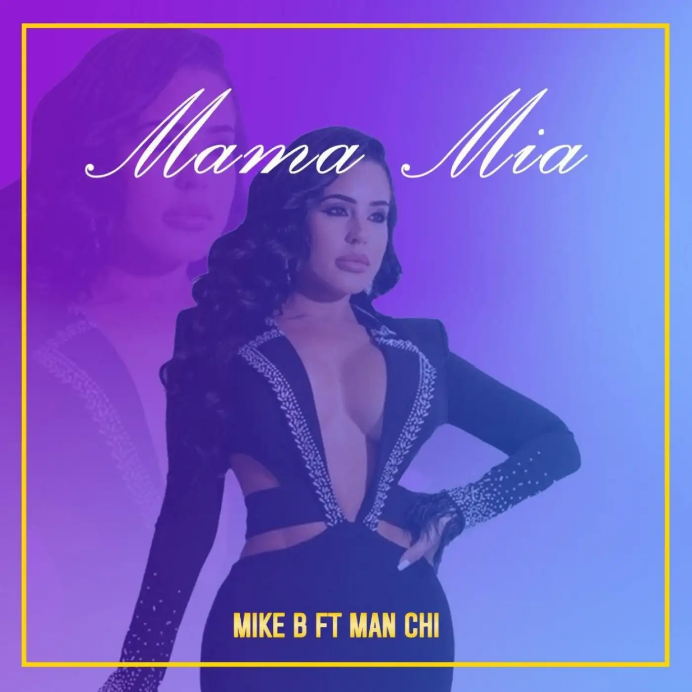 Mike B-Mike B - Mama Mia ft Man Chi-song artwork cover