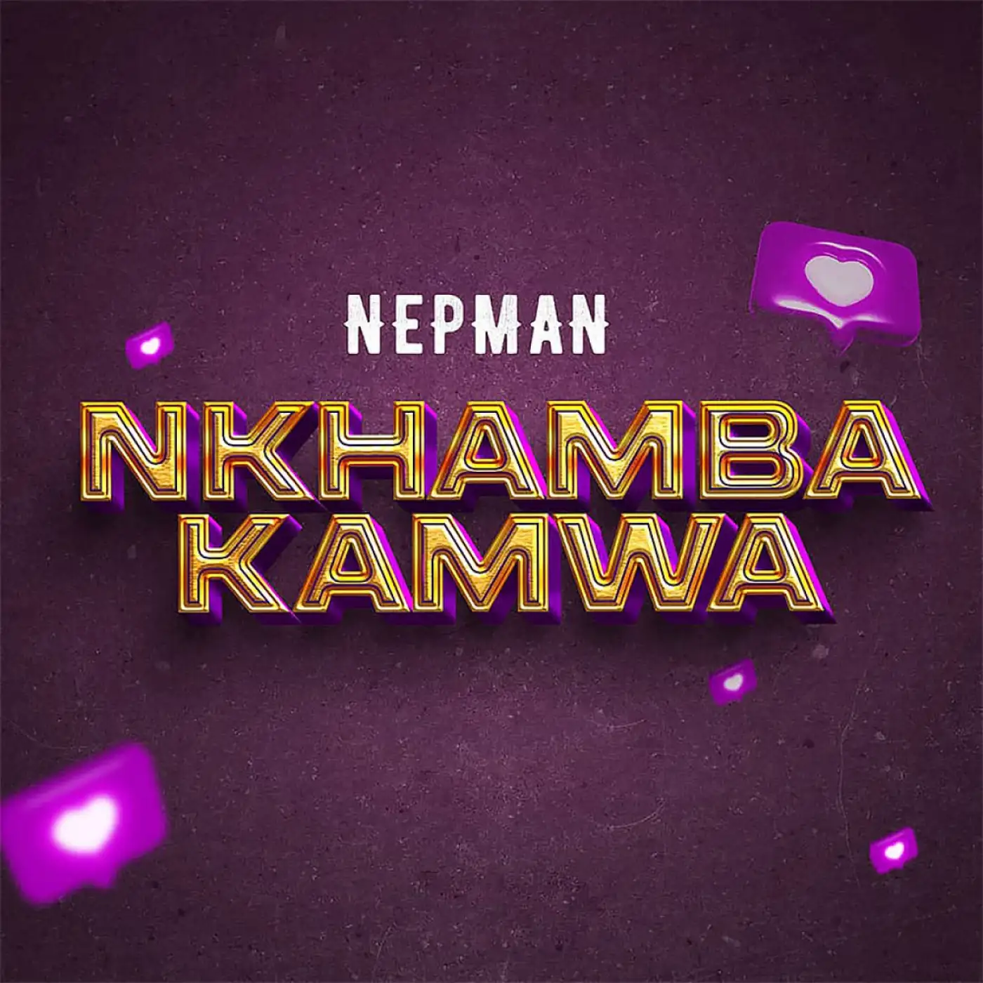 Nepman-Nepman - Nkhamba Kamwa-song artwork cover