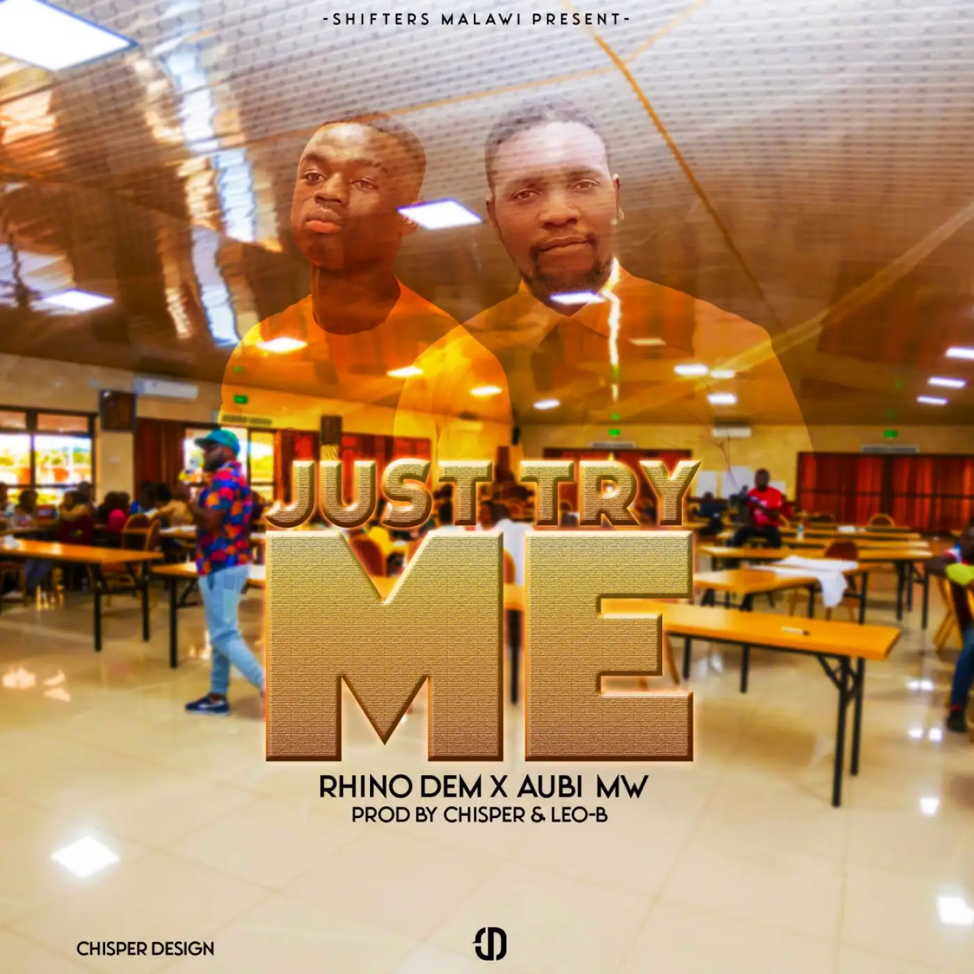 Rhino Dem Azibambo-Rhino Dem Azibambo - Just Try Me Ft Aubi Mw (Prod. Chisper & Leo-B)-song artwork cover