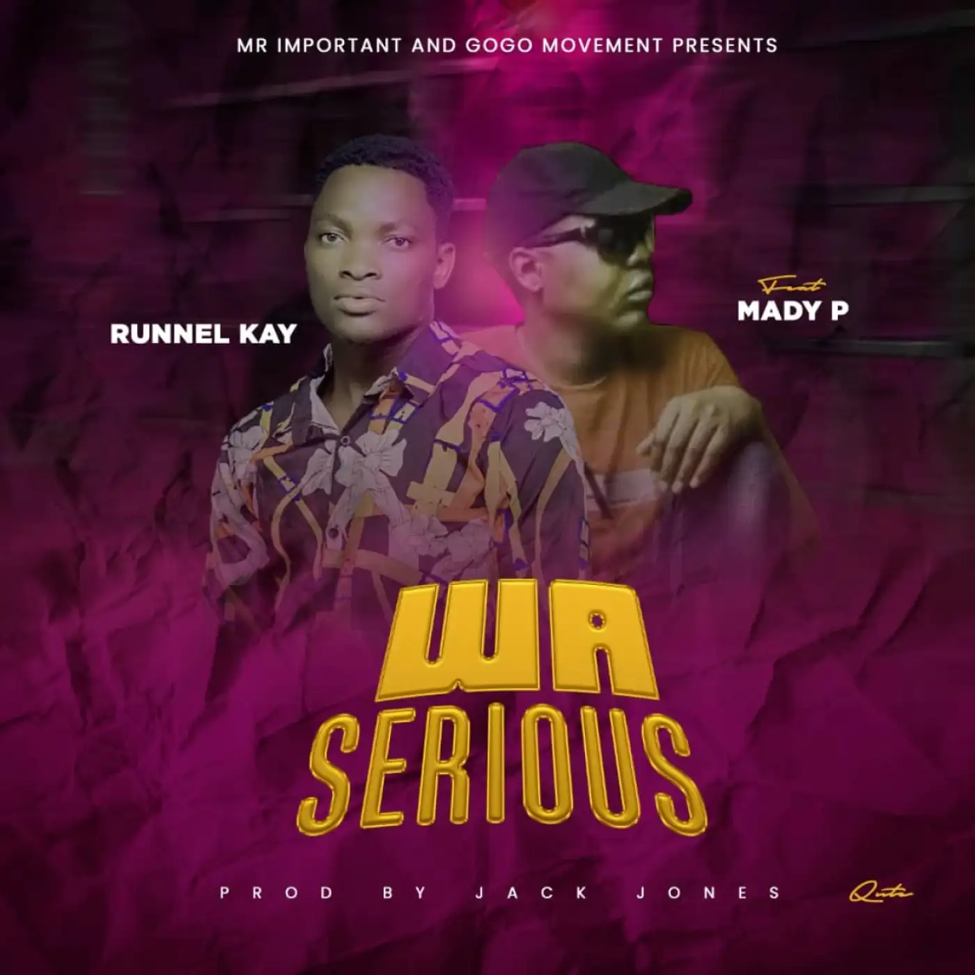 runnel-kay-wa-serious-ft-mady-p-prod-jack-jones-mp3-download-mp3 download