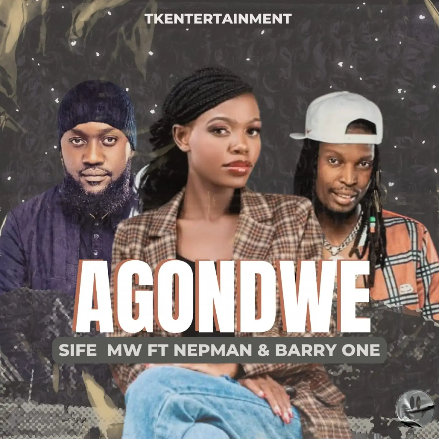 Sife Mw-Sife Mw - Agondwe ft Nepman & Barry Uno-song artwork cover