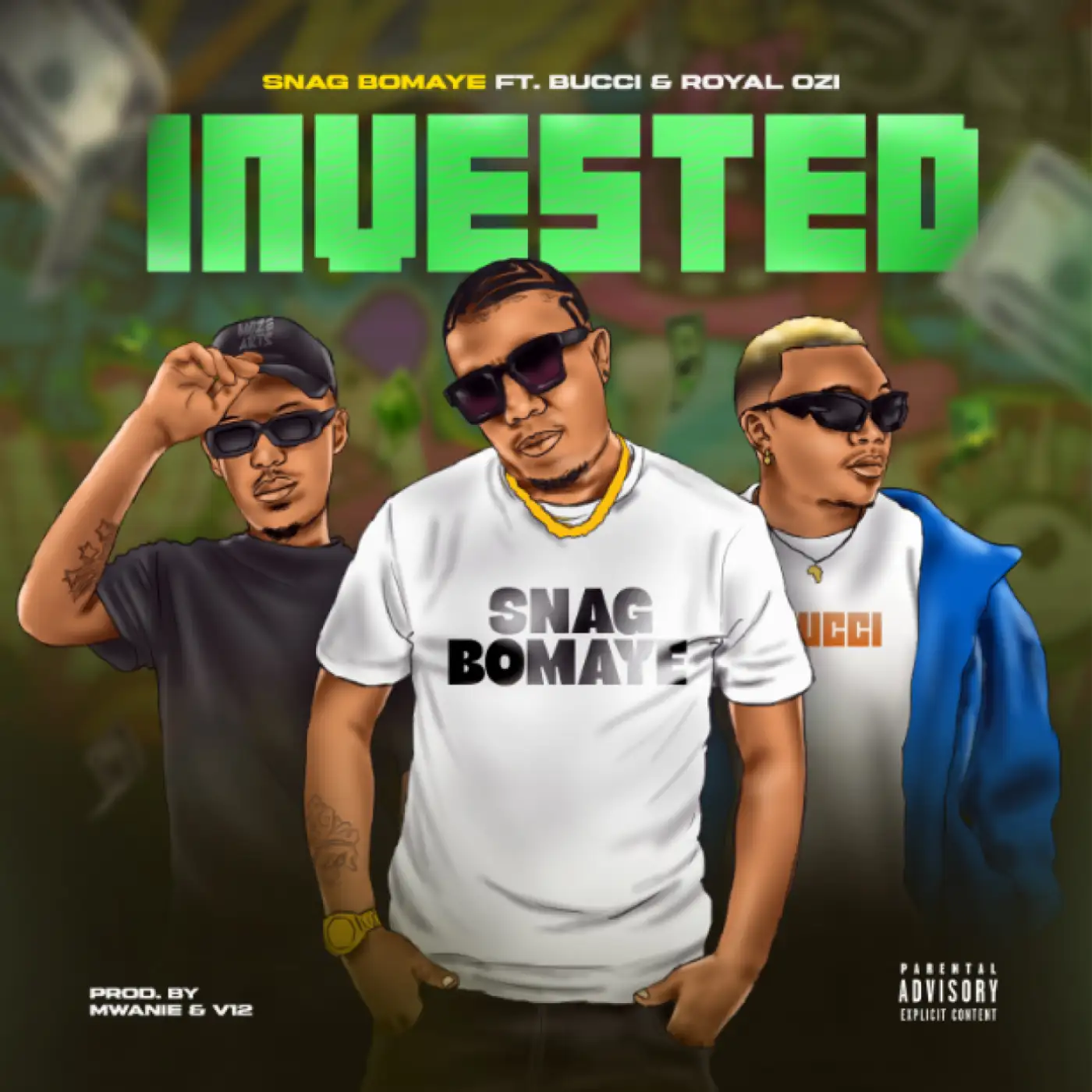 snag-bomaye-invested-ft-bucci-royal-ozi-prod-mwanie-v12-mp3-download-mp3 download