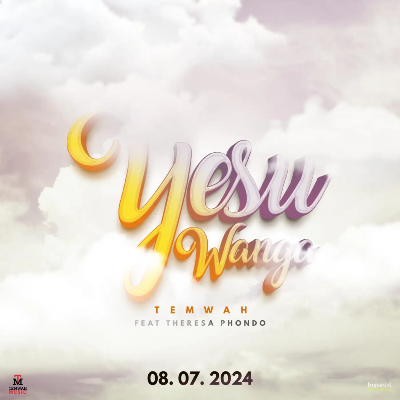 Temwah-Temwah - Yesu Wanga ft Theresa Phondo-song artwork cover