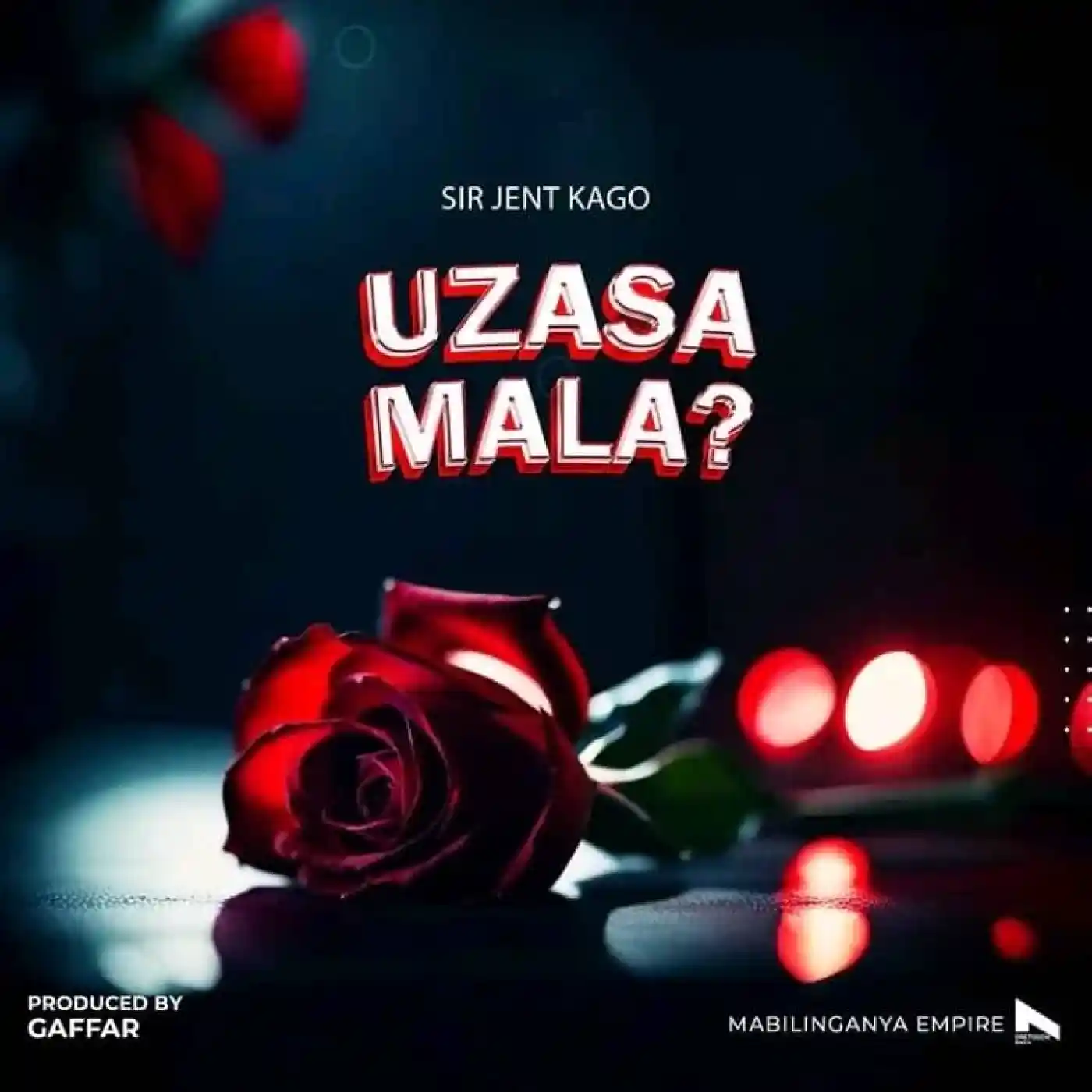  Sir Jent Kago- Uzasamala-song artwork cover