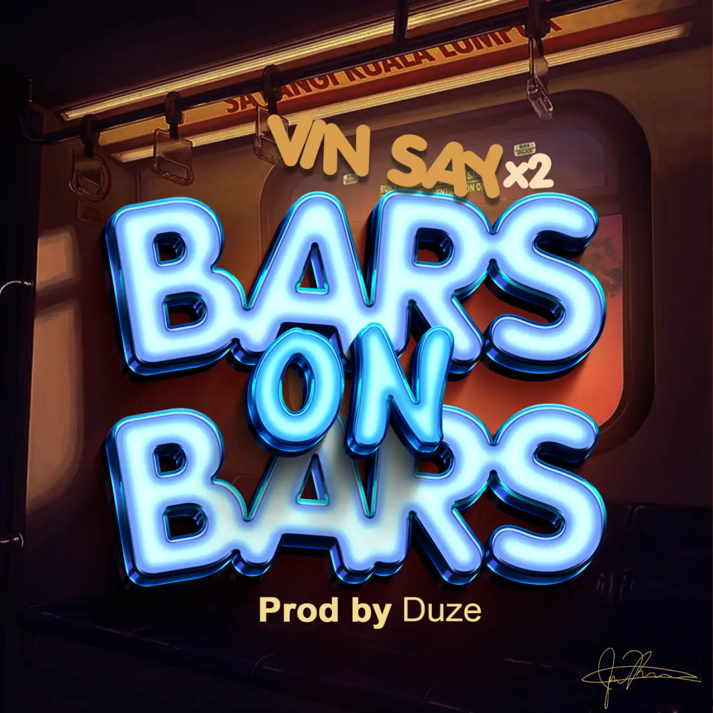 Vin Say×2-Vin Say×2 - Bars On Bars (Prod. Duze)-song artwork cover