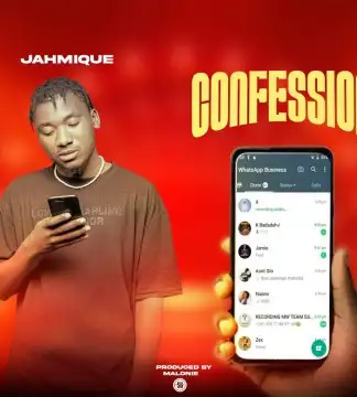 Jahmique - Confession (Prod. Malonie)-Malawi Music Downloader